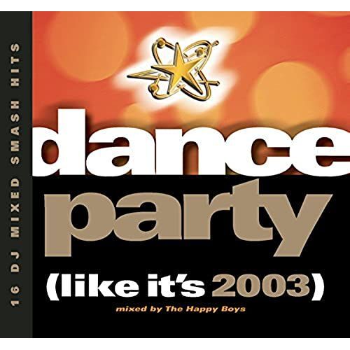 Dance Party (Like It's 2003)