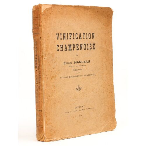 Vinification Champenoise [ Exemplaire Dédicacé Par L'Auteur ]
