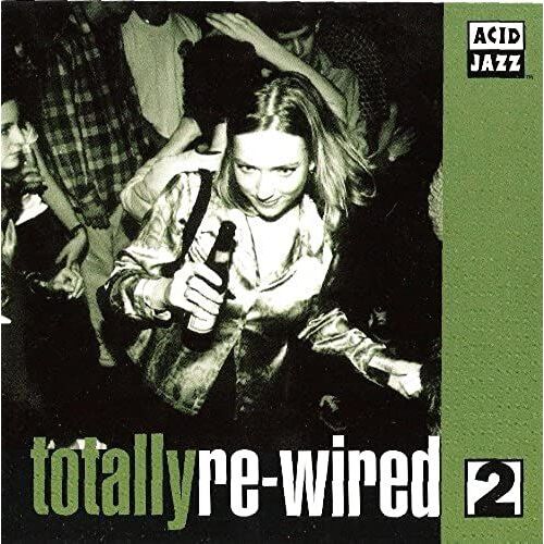 Totally Re-Wired 2