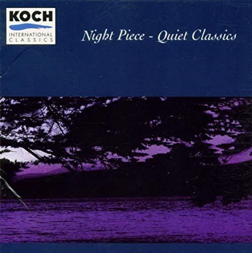 Night Piece: Quiet Classics