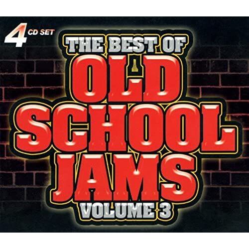 Old School Jams Vol. 3 The Best Of