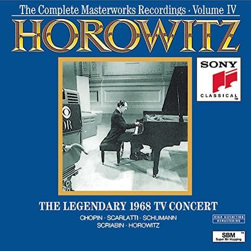 Horowitz: The Legendary 1968 Tv Concert (The Complete Masterworks Recordings, Vol. 4)
