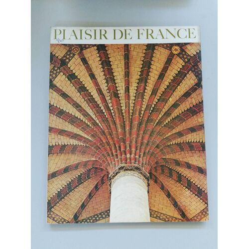 Plaisir De France N° 404 Du 01/11/1972