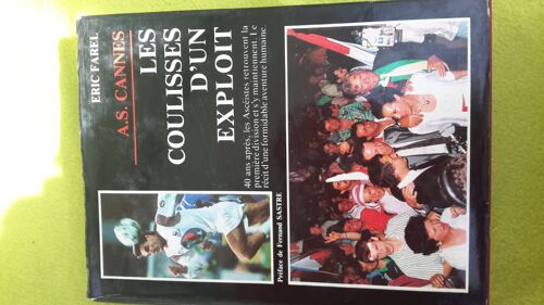 A.S. Cannes Les Coulisses D'Un Exploit