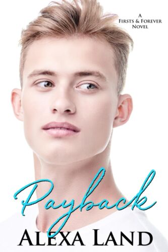 Payback (Firsts And Forever Stories)