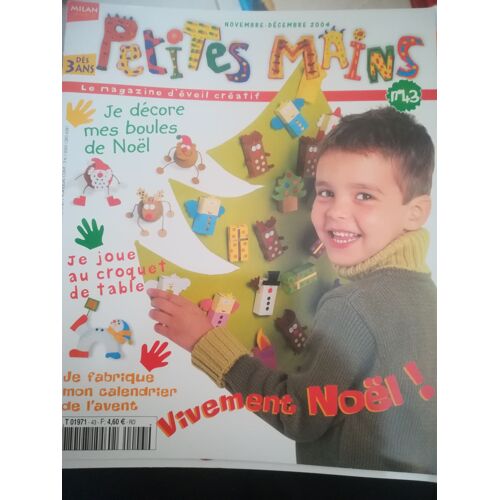 Petites Mains N°43 Vivement Noël !
