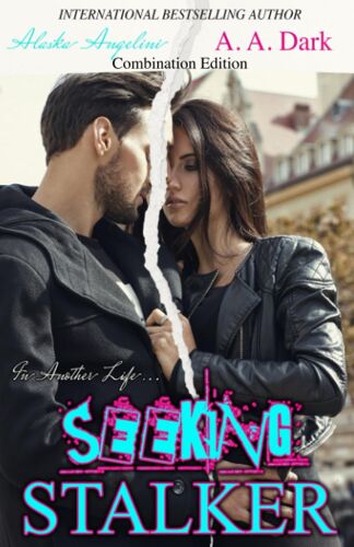 Seeking Stalker: Combination Edition: 3 (In Another Life...)