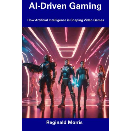 Ai-Driven Gaming: How Artificial Intelligence Is Shaping Video Games