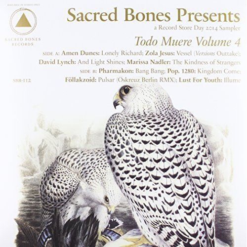 Sacred Bones Presents: Todo Muere, Vol. 4