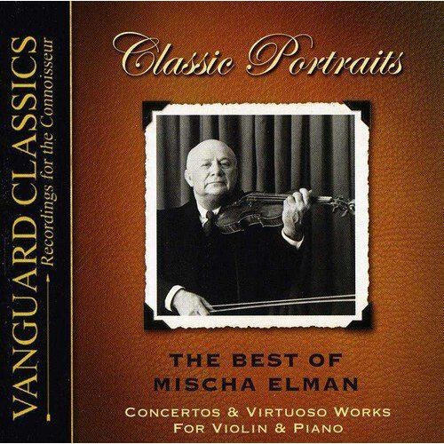 Best Of Mischa Elman, The