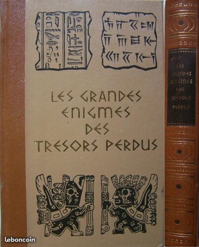 Les Grandes Énigmes Des Trésors Perdus