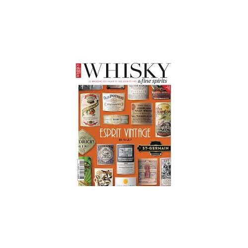 Whisky & Fine Spirits N° 48 : Esprit Vintage Es Tu Là ? - Automne 2012