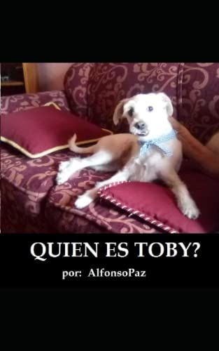 Quien Es Toby?: El Karma Renace / El Chef Glotã³N
