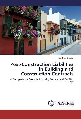 Post-Construction Liabilities In Building And Construction Contracts