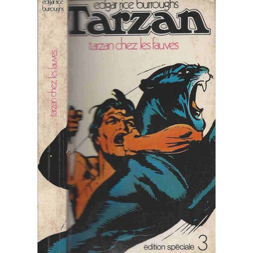 Tarzan - Numéro 3 : Tarzan Chez Les Fauves