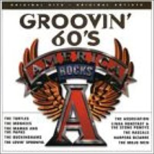 Groovin' Sixties: Baby Boomer Classics