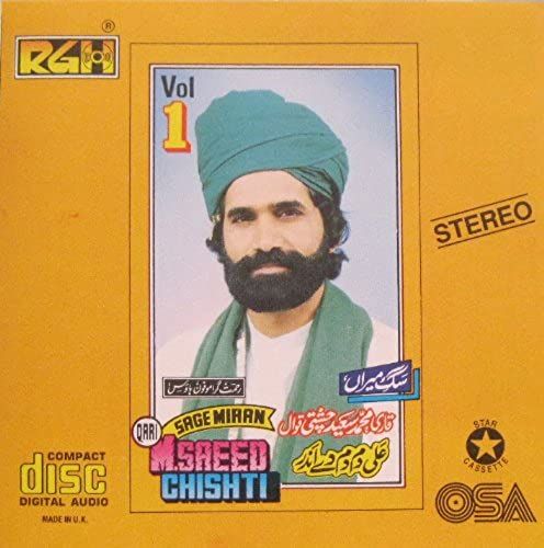 Sage Miran: Qari Muhammad Saeed Chishti Qawal Vol.1