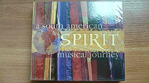 A South American Spirit Musical Journey (2cd)