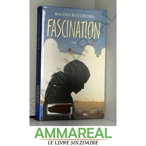Fascination.
