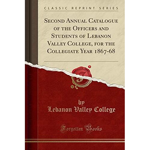 College, L: Second Annual Catalogue Of The Officers And Stud