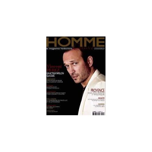 Homme Deluxe Le Magazine Hédoniste N° 25 : Vincent Perez - Juillet 2011 - Nassau Communication