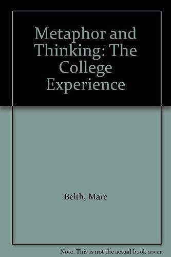 Metaphor And Thinking: The College Experience