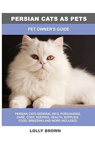 Persian Cats As Pets