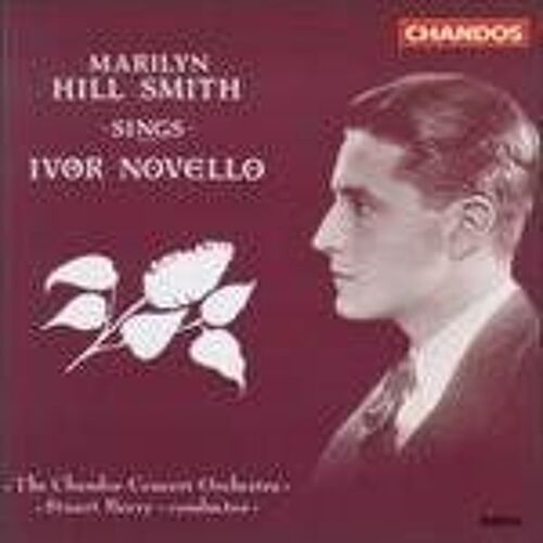 Marilyn Hill Smith Sings Ivor Novello