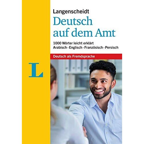 Langenscheidt Deutsch Auf Dem Amt - Mit Erklärungen In Einfacher Sprache
