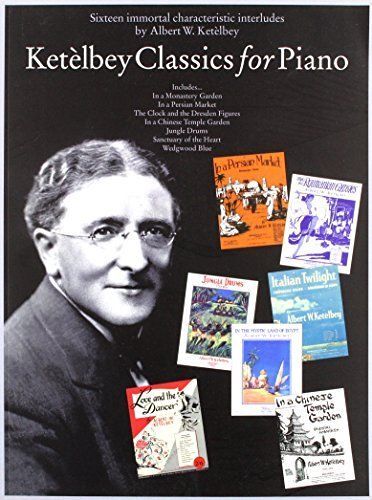 Ketelbey Classics For Piano