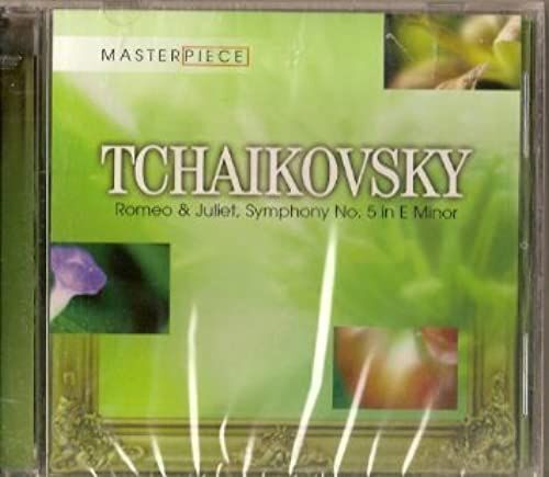 Tchaikovsky: Romeo & Juliet