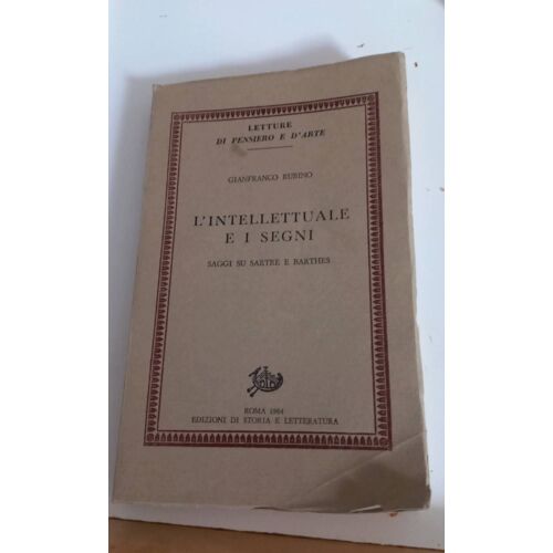 L'intellettuale E I Segni Saggi Su Sartre E Barthes