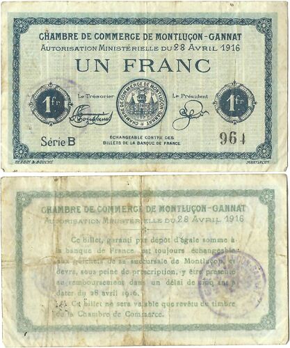 France - Chambre De Commerce De Montluçon Gannat - 1916 - 1 Franc - Jp.084.23 - 15-015