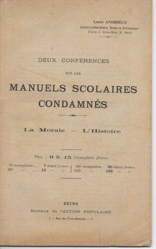 Deux Conférences Sur Les Manuels Scolaires Condamnés - La Morale - L'Histoire
