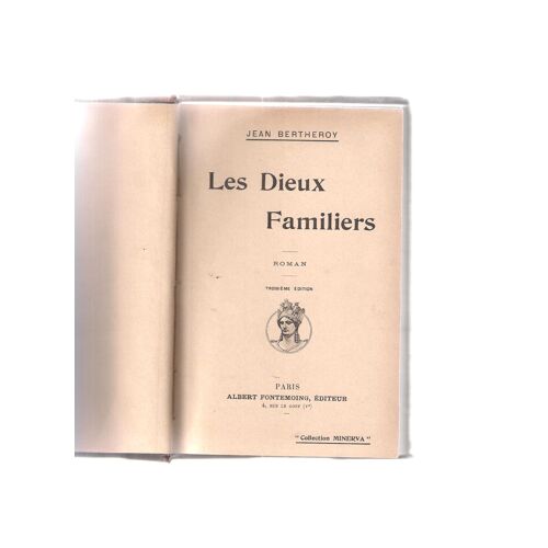 Les Dieux Familiers