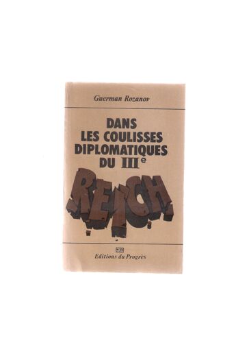 Dans Les Coulisses Diplomatiques Du Iiie Reich. Etat Moyen