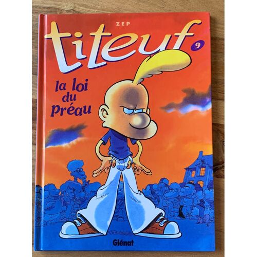 Titeuf  N 9 La Loi Du Préau 