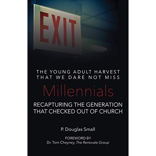 Millennials: The Young Adult Harvest That We Dare Not Miss