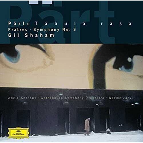 Pärt: Tabula Rasa; Fratres; Symphony No. 3[Analog]