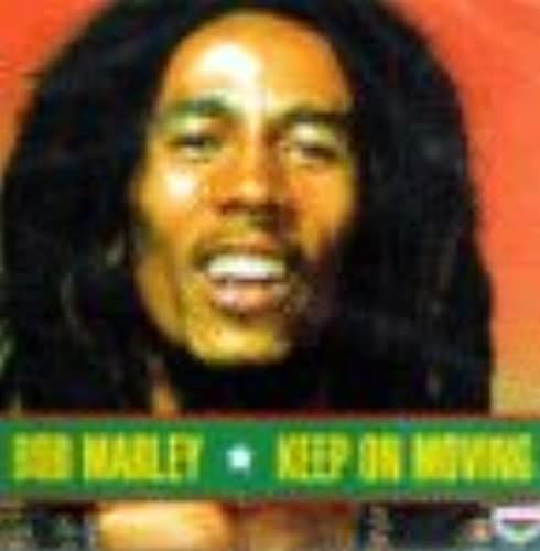 Keep On Moving