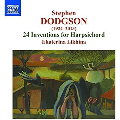 Stephen Dodgson: 24 Inventions For Harpsichord