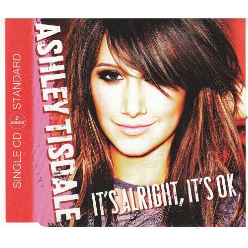 Ashley Tisdale / It's Alright , It's Ok / Cd 2 Titres Import
