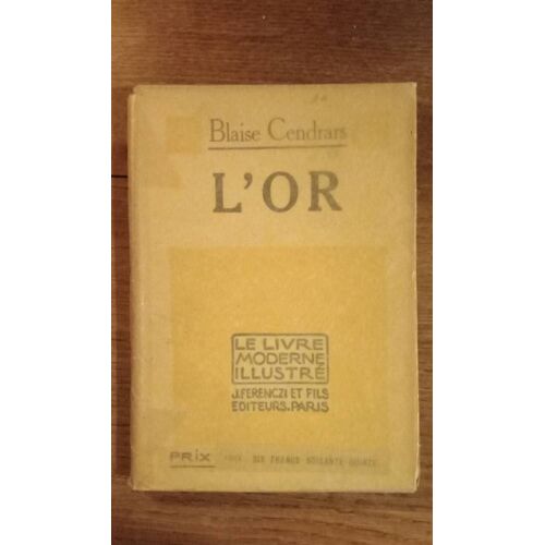 L'or - Blaise Cendrars