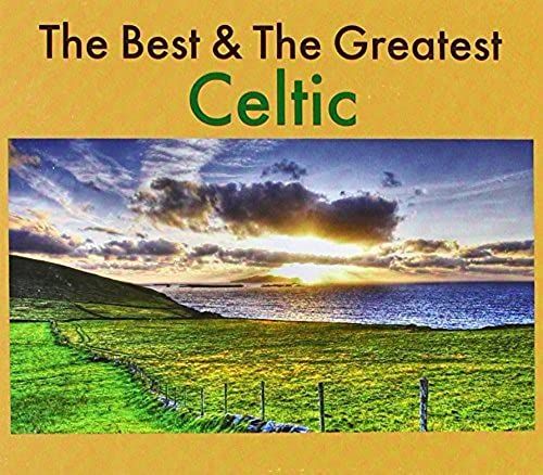 Best & The Greatest Celtic