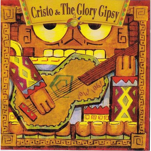Cd 1999 Cristo & The Glory Gipsy