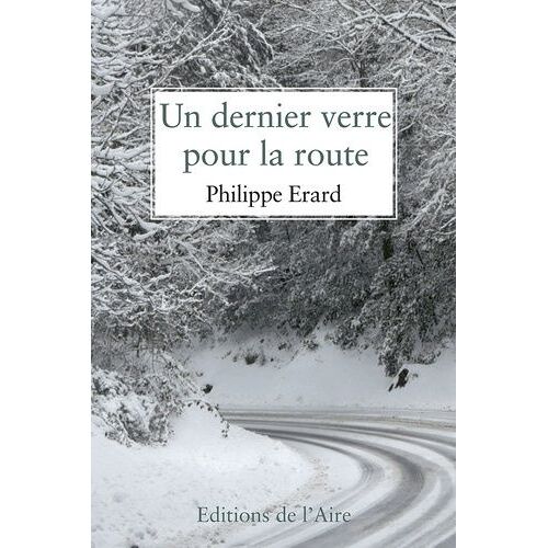 Un Dernier Verre Pour La Route