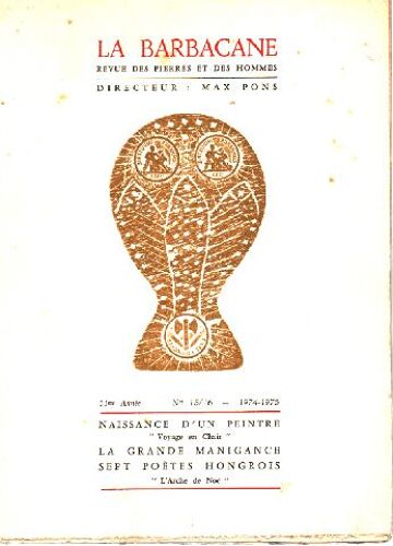 La Barbacane / Revue Des Pierres Et Des Hommes N° 15/16