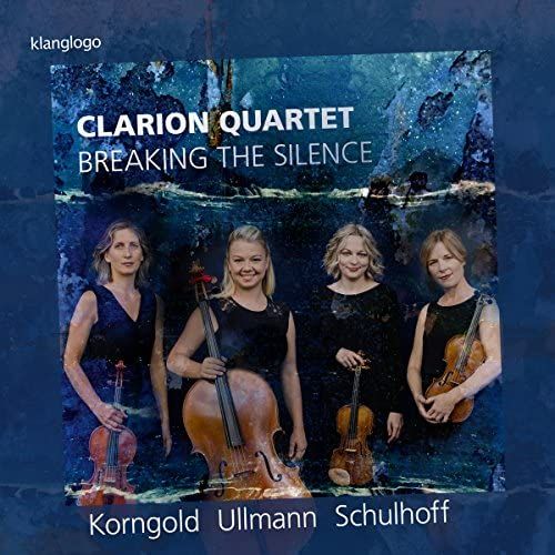 Breaking The Silence [Clarion Quartet] [Klanglogo: Kl1415]