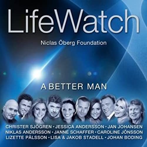 Lifewatch-A Better Man