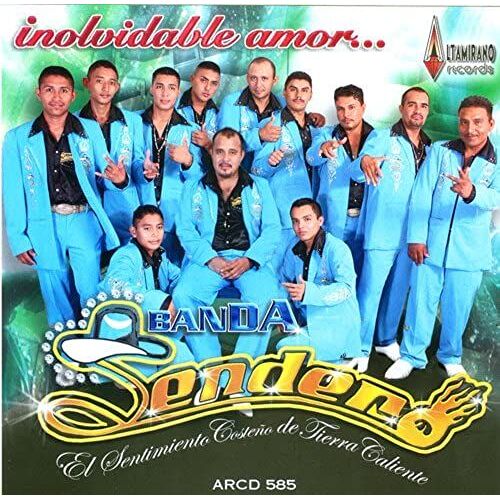 Banda Sendero (Inolvidable Amor)